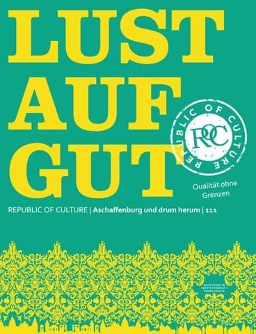 LUST AUF GUT Magazin | Aschaffenburg Nr. 111