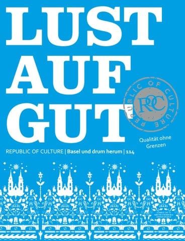 LUST AUF GUT Magazin | Basel Nr. 114