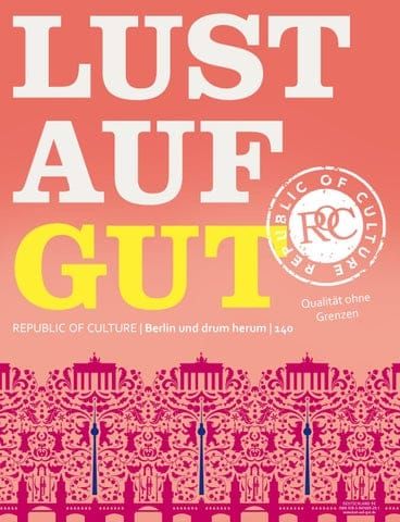 LUST AUF GUT Magazin | Berlin Nr. 140