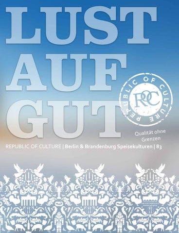 LUST AUF GUT Magazin | Berlin Nr. 83