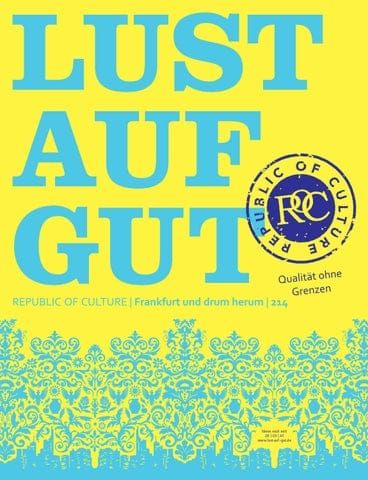 LUST AUF GUT Magazin Frankfurt Nr. 214 114 LUST AUF GUT Magazin | Frankfurt Nr. 214