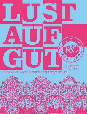 LUST AUF GUT Magazin | Frankfurt Nr. 40