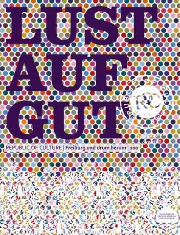 LUST AUF GUT Magazin | Freiburg Nr. 100