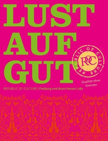 LUST AUF GUT Magazin | Freiburg Nr. 182