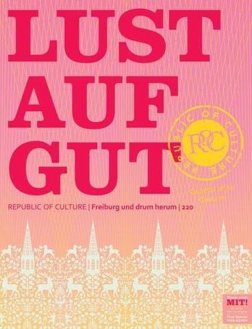 LUST AUF GUT Magazin | Freiburg Nr. 220