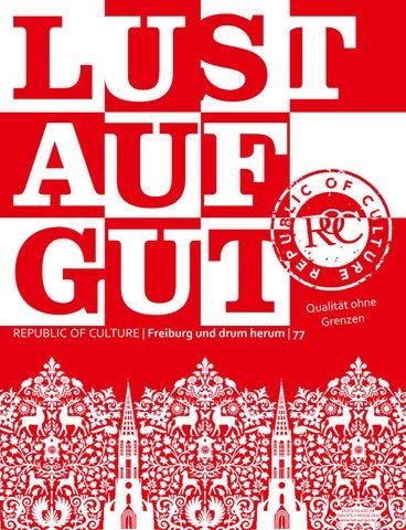 LUST AUF GUT Magazin | Freiburg Nr. 77