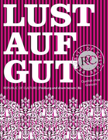 LUST AUF GUT Magazin | Freiburg Nr. 80