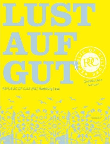 LUST AUF GUT Magazin Hamburg Nr. 152 22 LUST AUF GUT Magazin | Hamburg Nr. 152
