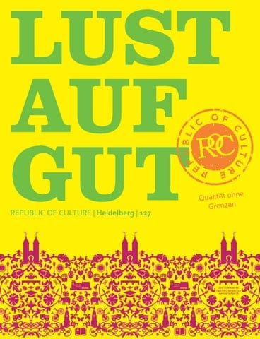 LUST AUF GUT Magazin | Heidelberg Nr. 127