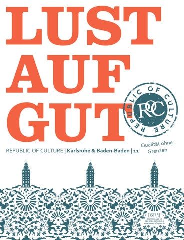 LUST AUF GUT Magazin | Karlsruhe & Baden-Baden Nr. 11