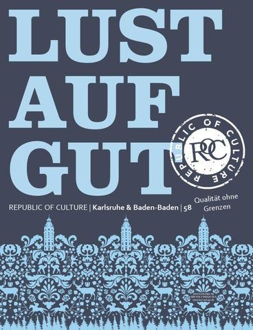 LUST AUF GUT Magazin | Karlsruhe & Baden-Baden Nr. 58