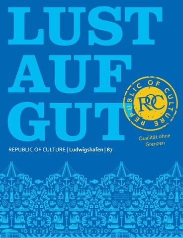 LUST AUF GUT Magazin | Ludwigshafen Nr. 87