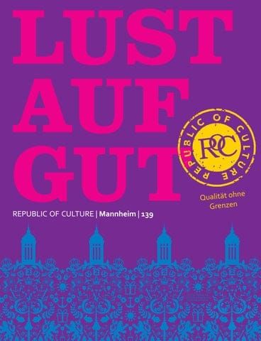 LUST AUF GUT Magazin | Mannheim Nr. 139