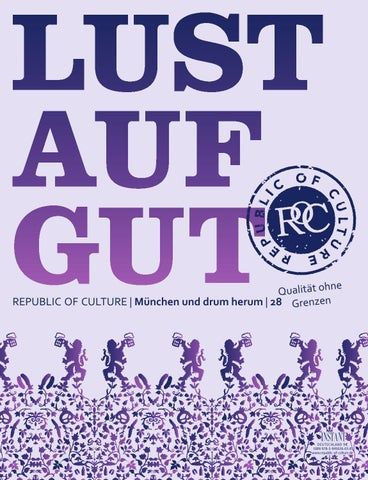 LUST AUF GUT Magazin | München Nr. 28