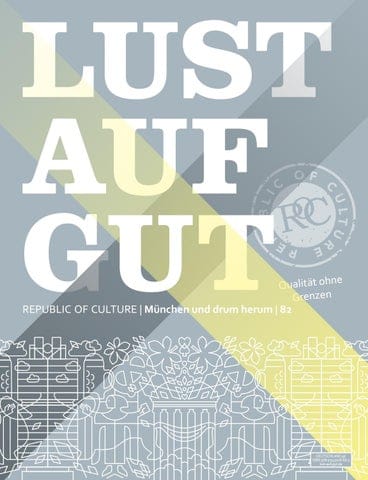 LUST AUF GUT Magazin | München Nr. 82