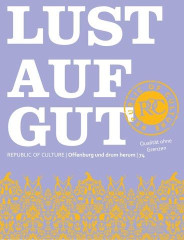 LUST AUF GUT Magazin | Offenburg Nr. 74