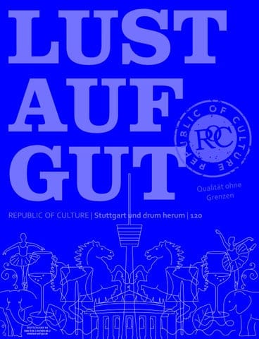 LUST AUF GUT Magazin | Stuttgart Nr. 120