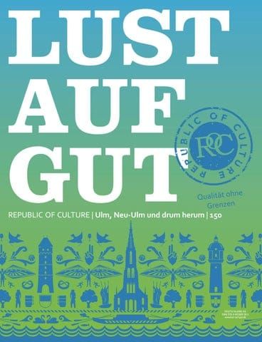 LUST AUF GUT Magazin | Ulm Nr. 150