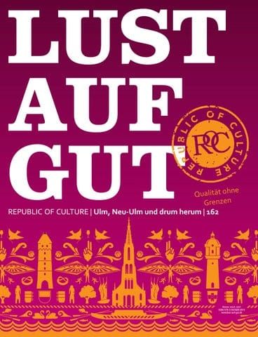 LUST AUF GUT Magazin | Ulm Nr. 162