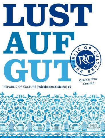 LUST AUF GUT Magazin | Wiesbaden & Mainz Nr. 26