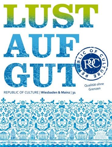 LUST AUF GUT Magazin | Wiesbaden & Mainz Nr. 31