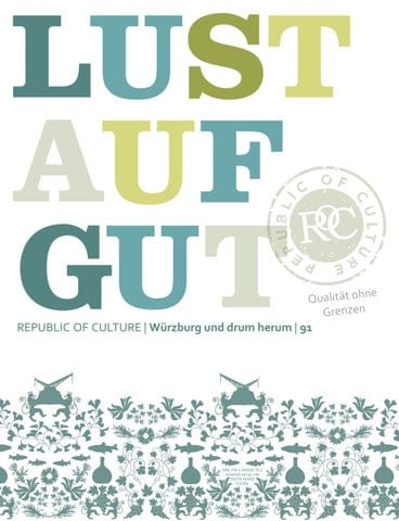 LUST AUF GUT Magazin | Würzburg Nr. 91
