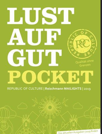 LUST AUF GUT Pocket | Reischmann MAILIGHTS | 2019