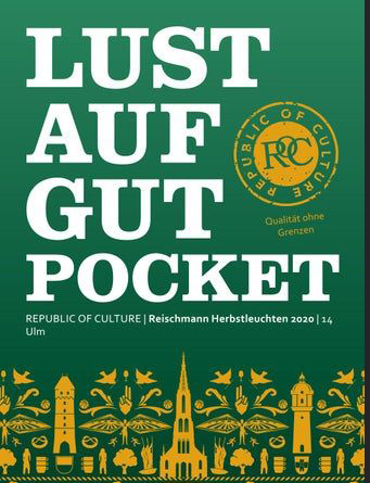 LUST AUF GUT Pocket | Reischmann HERBSTLEUCHTEN 2020 | Ulm