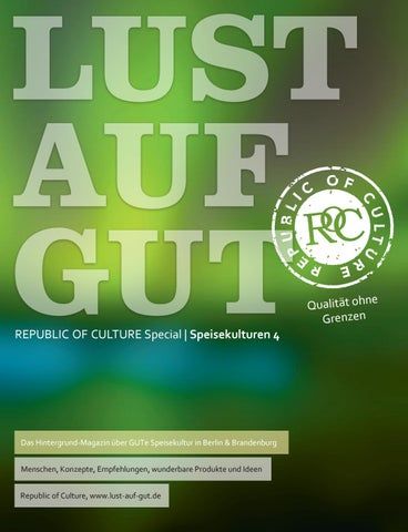 LUST AUF GUT Magazin | Special: Berlin Speisekulturen 04
