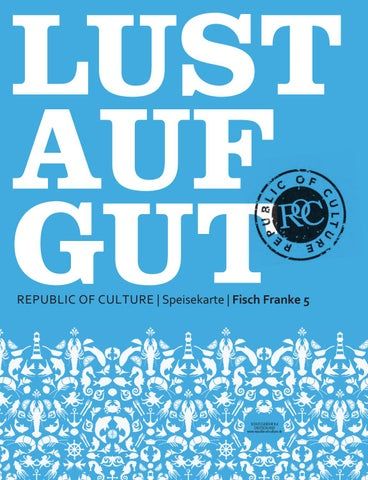 LUST AUF GUT Magazin | Special: Fisch Franke Nr. 5