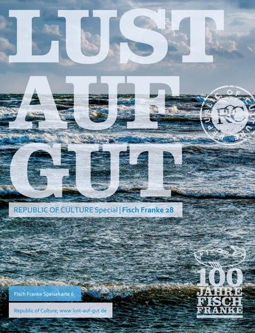 LUST AUF GUT Magazin | Special: Fisch Franke Nr. 6