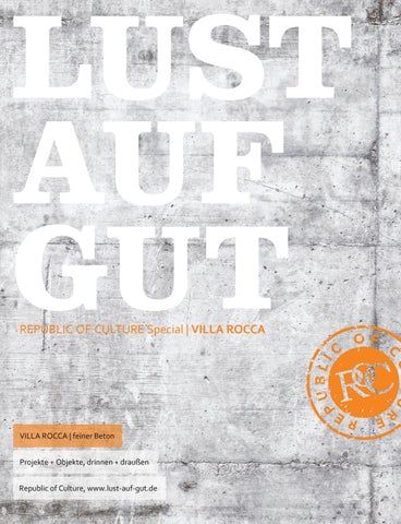 LUST AUF GUT Magazin | Special: Villa Rocca