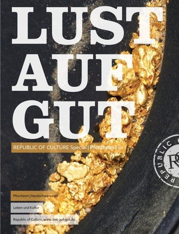 LUST AUF GUT Magazin | Magazin im Magazin | Special: Pforzheim