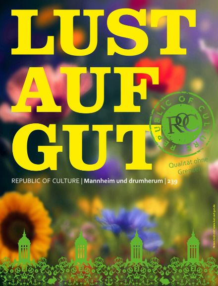 LUST AUF GUT Magazin Mannheim Nr. 239