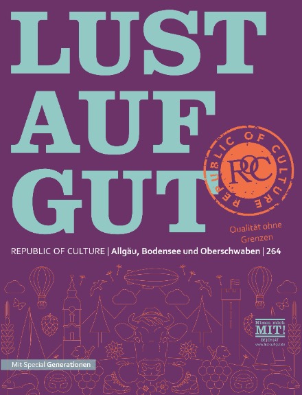 LUST AUF GUT Magazin Allgäu, Bodensee und Oberschwaben Nr. 264