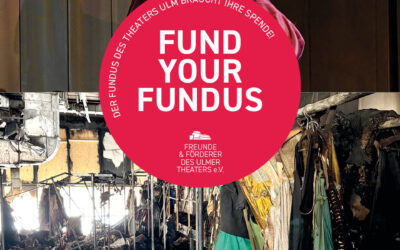 Spendenaktion FUNDUS der Freunde und Förderer des Ulmer Theaters e. V.