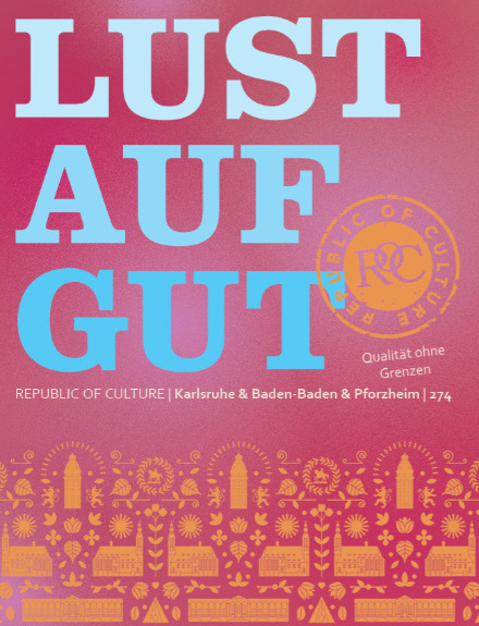 LUST AUF GUT Magazin Karlsuhe&Baden-Baden Nr. 274